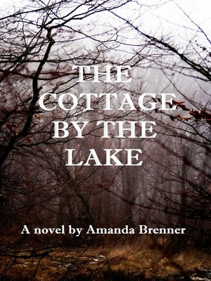 cover image of The Cottage by the Lake